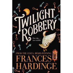 Twilight Robbery Twilight Robbery