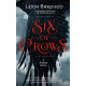 Six of Crows Book 1