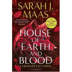 House of Earth and Blood - book 1 House of Earth and Blood - book 1
