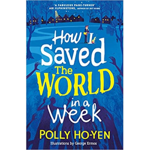 How I Saved the World in a Week
