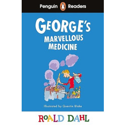 Penguin Readers Level 3: Roald Dahl George’s Marvellous Medicine A2