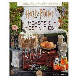 Harry Potter: Feasts and Festivities