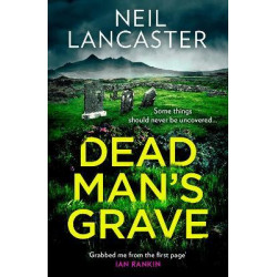 Dead Man's Grave Dead Man's Grave