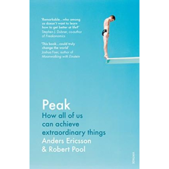 Peak: How all of us can achieve extraordinary things