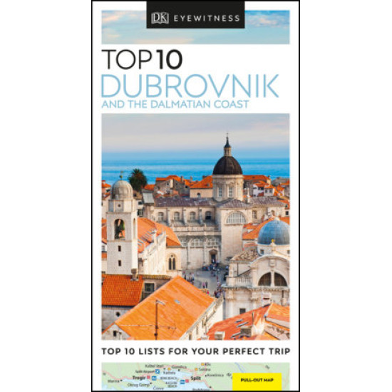 Top 10 Dubrovnik and the Dalmatian Coast