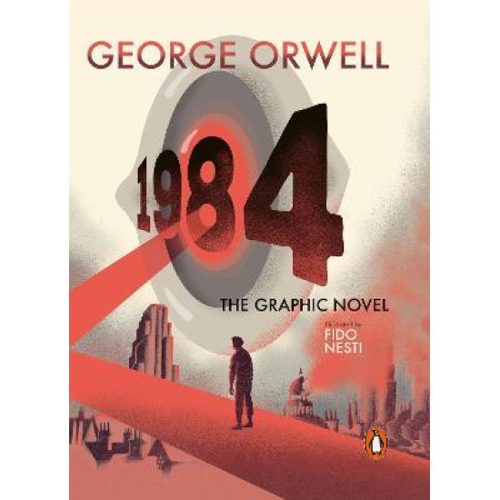 Nineteen Eighty-Four: The Graphic Novel