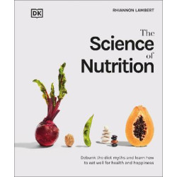 The Science of Nutrition