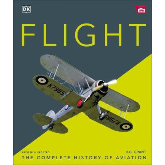 Flight: The Complete History of Aviation