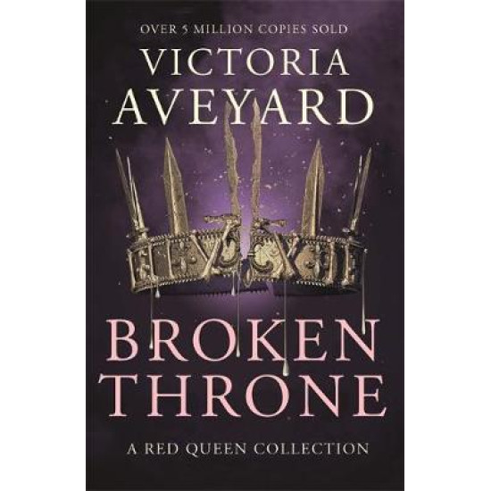 Broken Throne : Red Queen Book 5