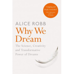 Why We Dream