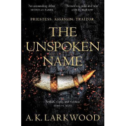 The Unspoken Name The Unspoken Name