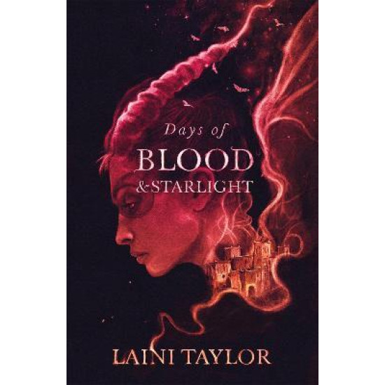 Days of Blood and Starlight Book 2