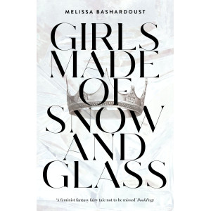 Girls Made of Snow and Glass