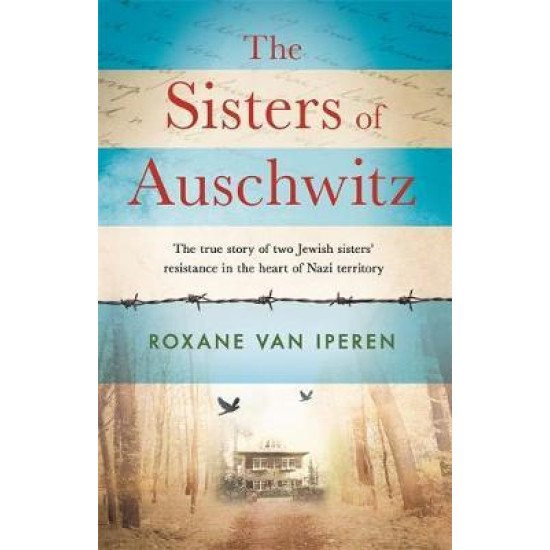 The Sisters of Auschwitz 