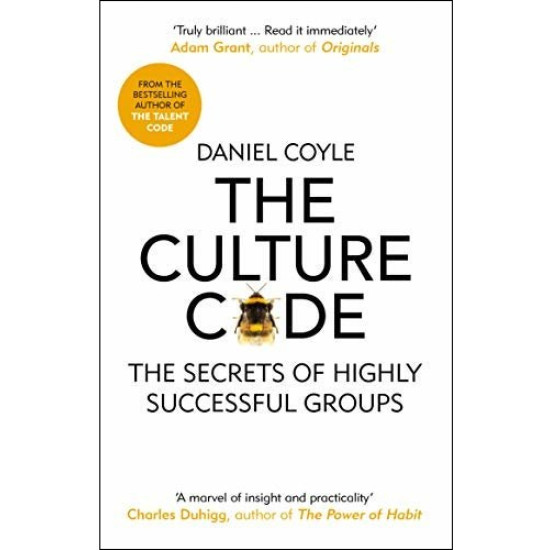 The Culture Code: The Secrets of Highly Successful Groups