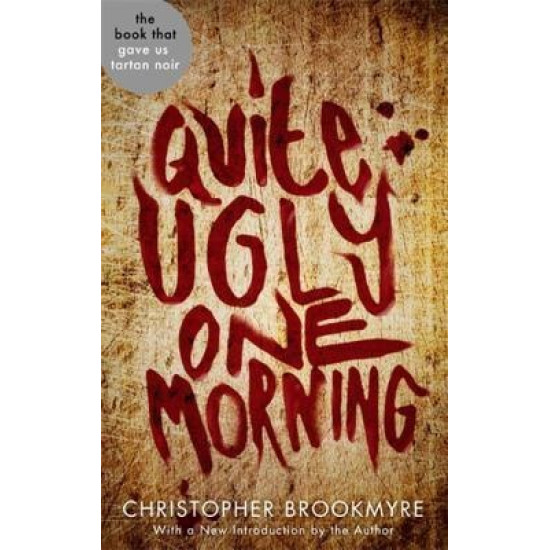 Quite Ugly One Morning - book 1