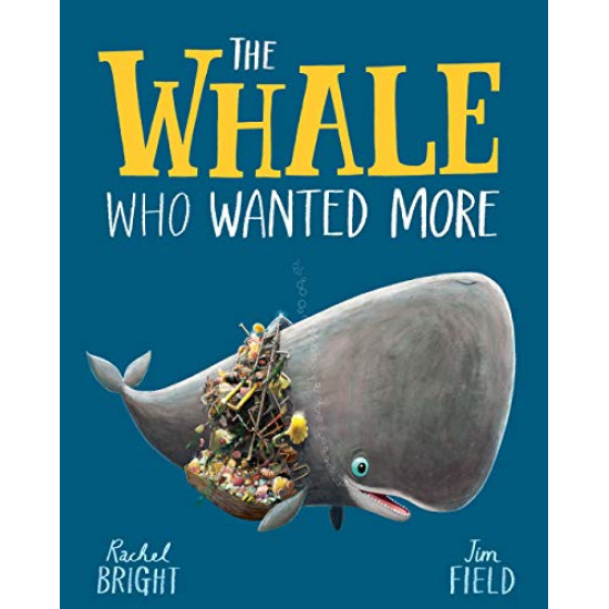 The Whale Who Wanted More