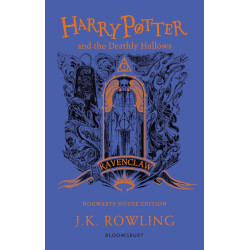 Harry Potter and the Deathly Hallows - book 7 (Ravenclaw Edition) Harry Potter and the Deathly Hallows - book 7 (Ravenclaw Edition)