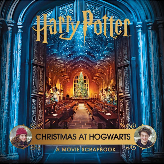 Christmas at Hogwarts: A Movie Scrapbook