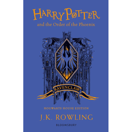 Harry Potter and the Order of the Phoenix - book 5 (Ravenclaw Edition) | Дж. К. Роулинг