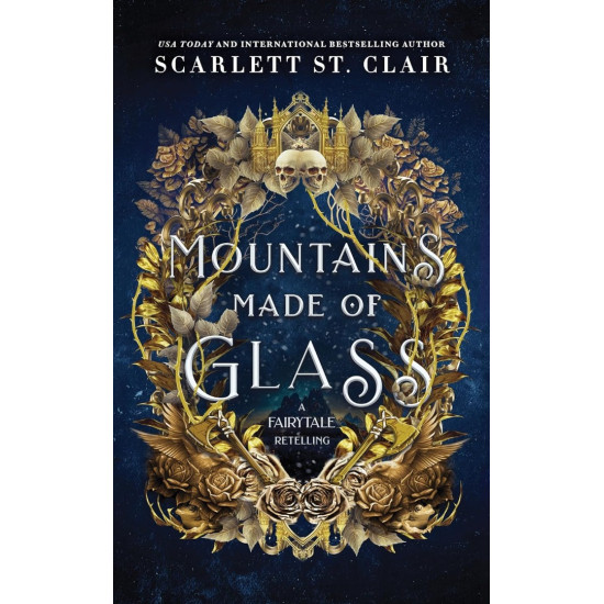 Mountains Made of Glass - book 1 | Скарлет Сейнт Клеър