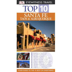 Top 10 Santa Fe, Taos & Albuquerque