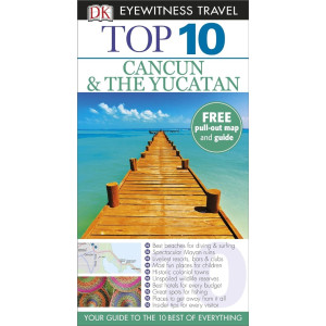 Top 10 Cancun and the Yucatan