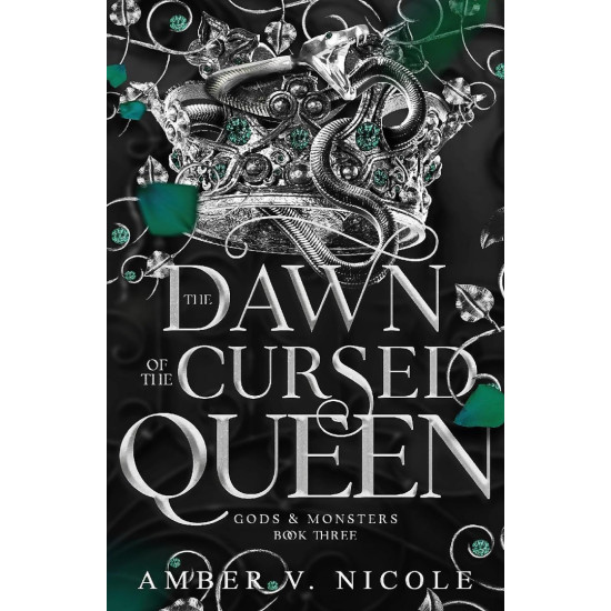 The Dawn of the Cursed Queen - book 3 | Амбър В. Никол
