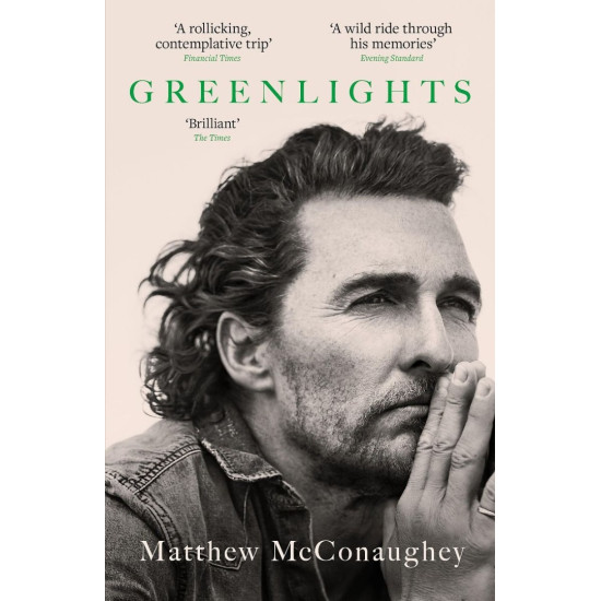 Greenlights - Matthew McConaughey