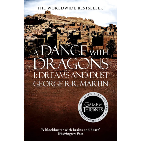A Dance with Dragons: Dreams and Dust - book 5, part 1 | Джордж Р. Р. Мартин