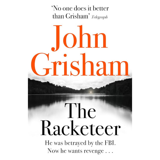 The Racketeer | Джон Гришам