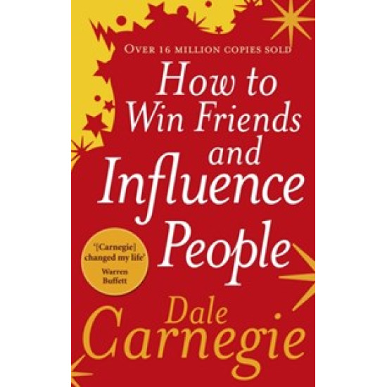 How to Win Friends and Influence People