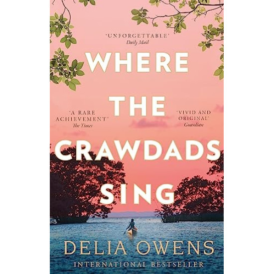Where the Crawdads Sing | Дилия Оуенс