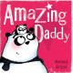 Amazing Daddy | Рейчъл Брайт