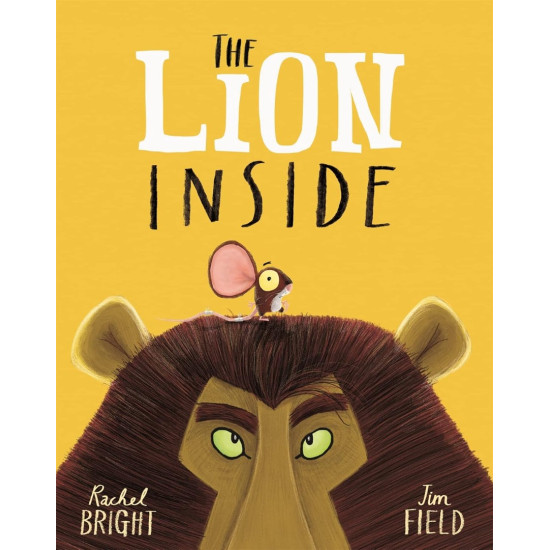 The Lion Inside | Рейчъл Брайт