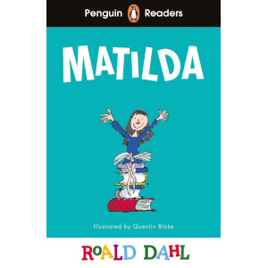 Roald Dahl Matilda - Penguin Readers Level 4, A2+
