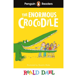 Roald Dahl The Enormous Crocodile - Penguin Readers Level 1, A1