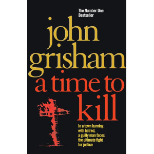 A Time To Kill