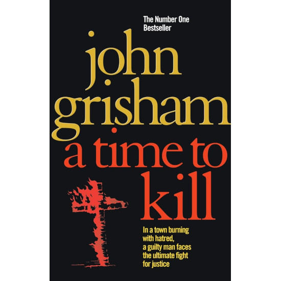 A Time To Kill | Джон Гришам