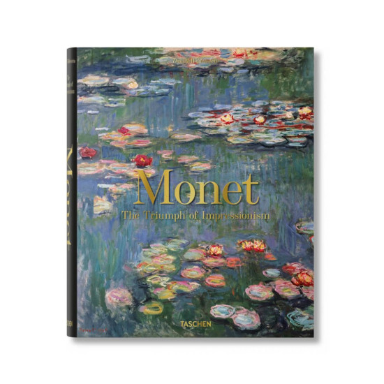 Monet. The Triumph of Impressionism