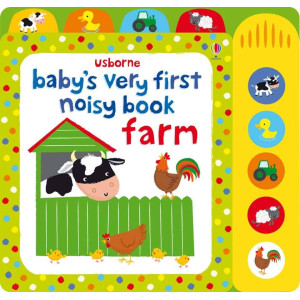 Baby's Very First Noisy Book Farm