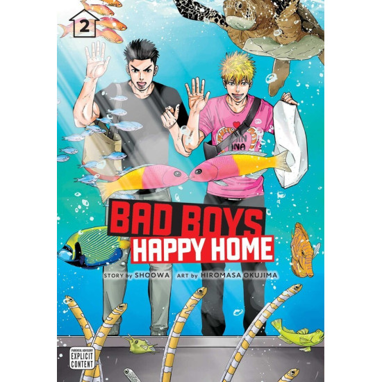 Bad Boys, Happy Home, Vol. 2 | Shoowa