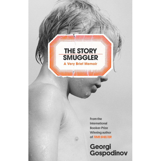 The Story Smuggler | Георги Господинов
