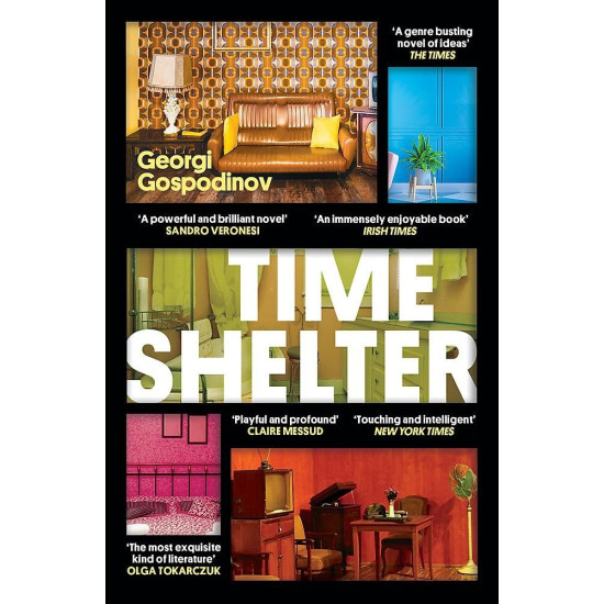Time Shelter | Георги Господинов