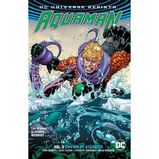 AQUAMAN TP VOL 03 CROWN OF ATLANTIS (REBIRTH)