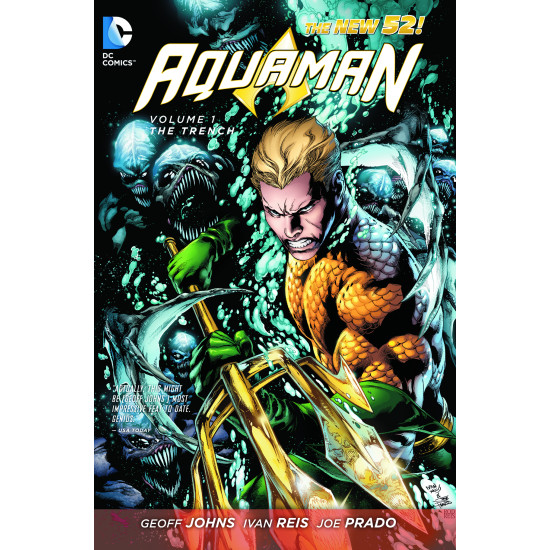 Aquaman Vol. 1 The Trench (N 52)