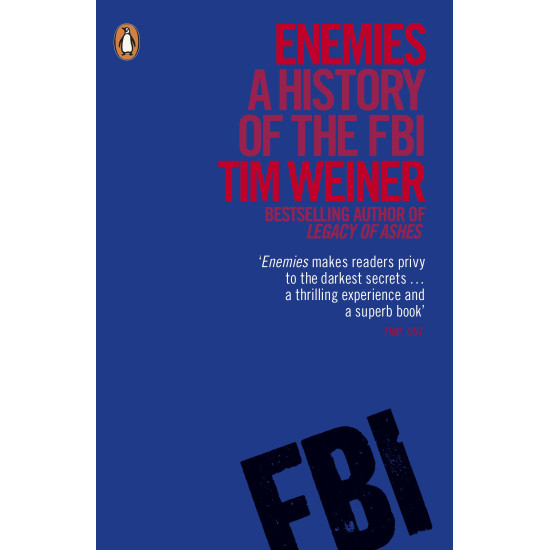 Enemies: A History of the FBI