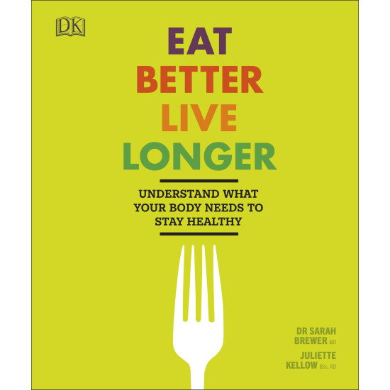 Eat Better, Live Longer 