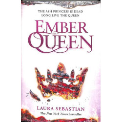 Ember Queen - The Ash Princess Trilogy Ember Queen - The Ash Princess Trilogy