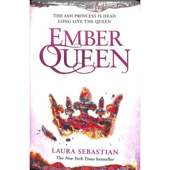 Ember Queen - The Ash Princess Trilogy